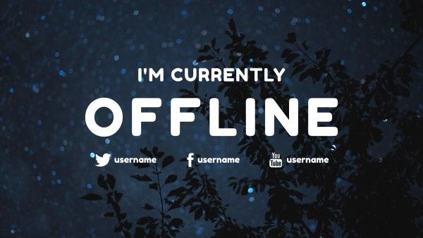 黑夜抽搐离线横幅 Twitch离线横幅